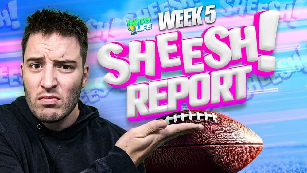 Sheesh Report. The Biggest Misses from Week 5.