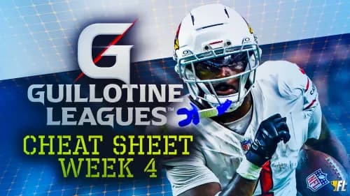 Guillotine Leagues™️ Cheat Sheet For Week 4