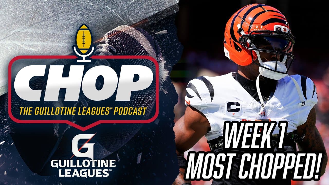 Most Chopped Players in Week 1 Guillotine Leagues™ (and What to Bid on Them!)