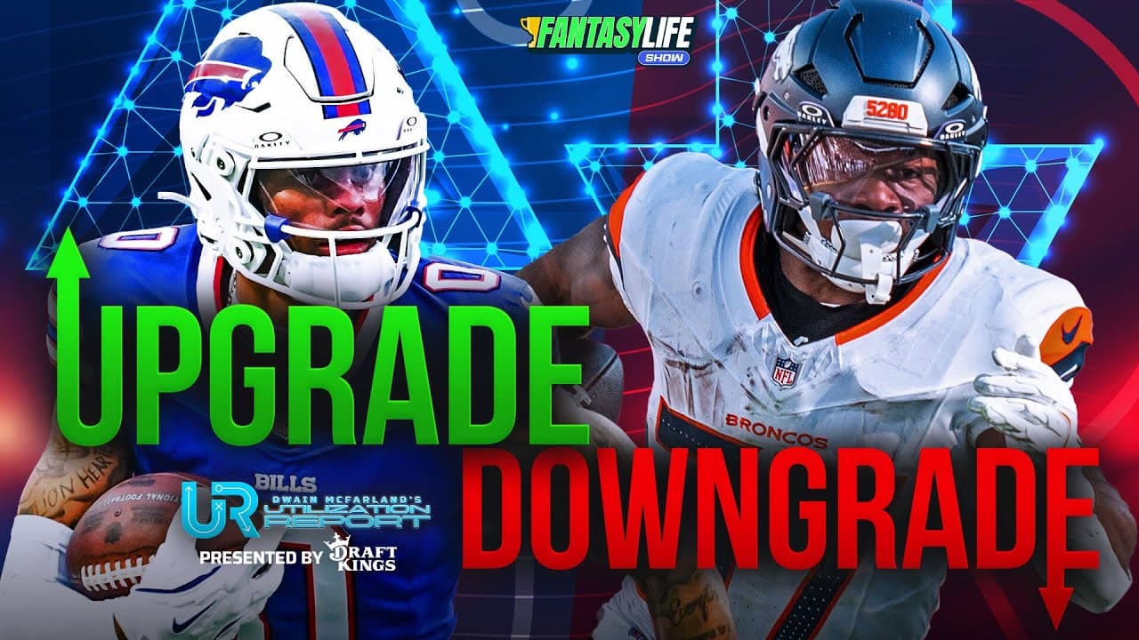 Upgrades & Downgrades for Week 2 Fantasy Football (Utilization Report)