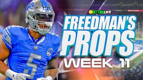 Freedman's Props. Best Player Prop Bets for Week 11.