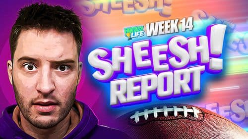 Sheesh Report. The Biggest Misses from Fantasy Football Week 14.