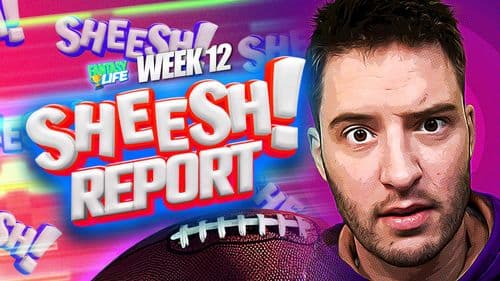 Sheesh Report. The Biggest Misses from Fantasy Football Week 12.