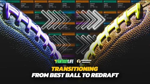 Shifting from Best Ball to Redraft Fantasy Football: Lessons for your home leagues
