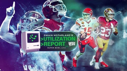 The Utilization Report. Everything you need for Super Bowl 58.